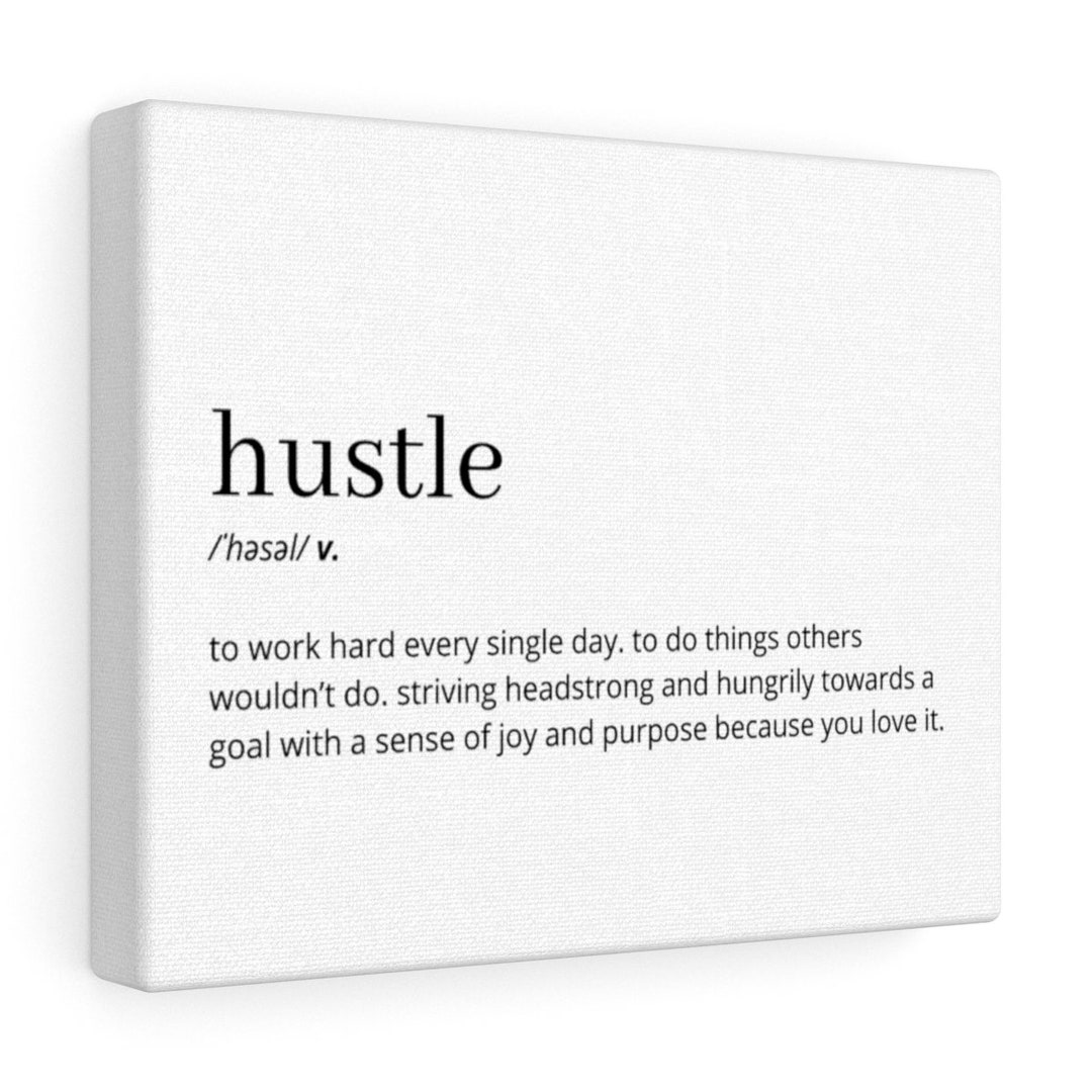 Hustle Definition Print, Printable Wall Art, Hustle Quote, Hustle Poster,  Hustle Modern Decor, Inspirational Quote, Home Office Wall Art -   Finland