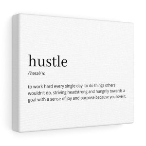 Hustle Definition Print, Printable Wall Art, Hustle Quote, Hustle Poster, Hustle Modern Decor, Inspirational Quote, Home Office Wall Art