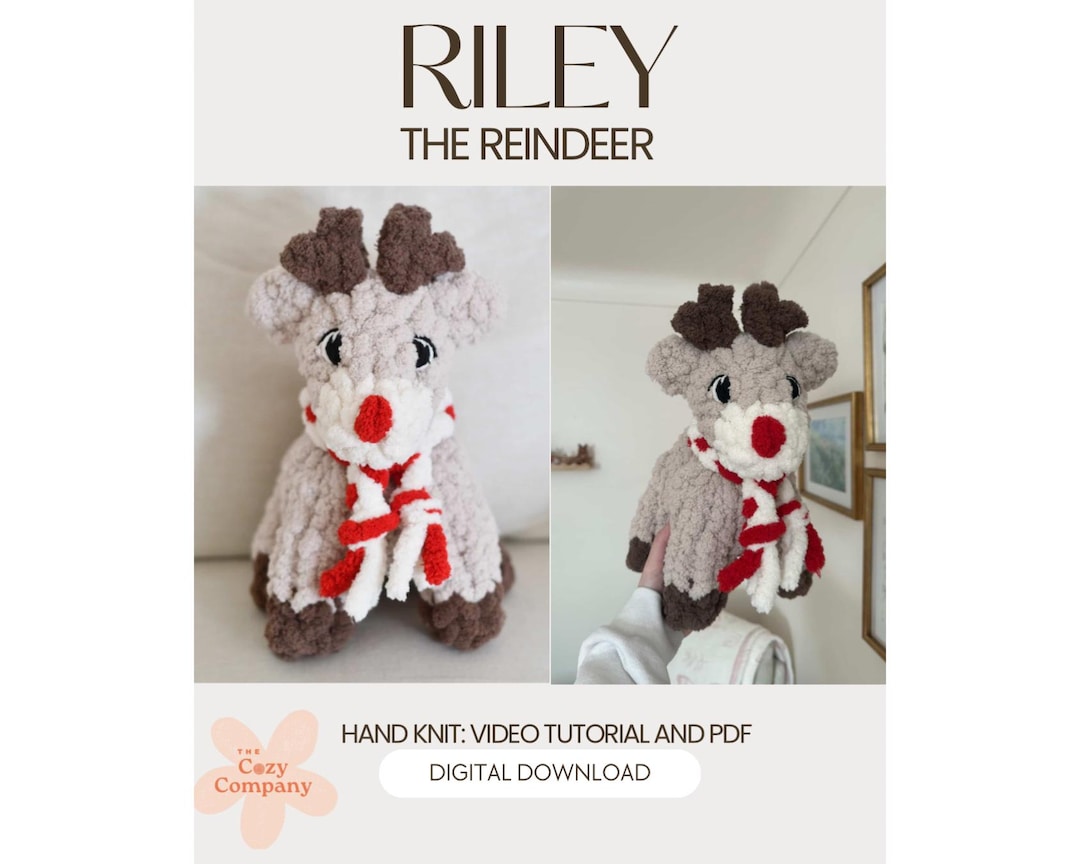 Is Riley Chunky Riley the Reindeer | Chunky Knit Plushie PDF Pattern + Video Tutorial ...
