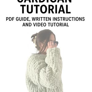 Grobstrick-Cardigan Anleitung PDF + Video | Hand gestricktes Pullover-Muster | 3-in-1 Größen | DIY Gemütliche Herbst Strickjacke | Sofort Download