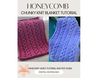 How to make a Honeycomb chunky knit blanket PDF Guide & Video Tutorial | Finger Knitting