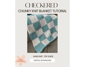 How to make a checkered chunky knit blanket PDF Tutorial