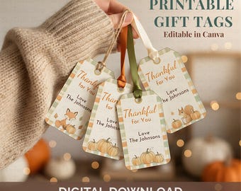 Editable Thanksgiving Gift Tags Printable | Cozy Fall Tags “Thankful for You” | Autumn Gift Tags Digital Download | Fall Party Favor Tags