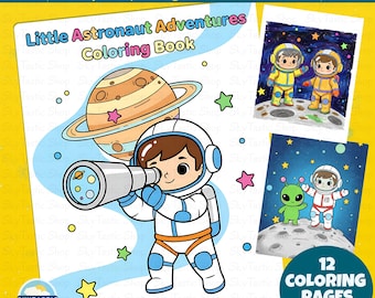 May include: A digital download coloring book titled "Little Astronaut Adventures." The cover features a cartoon astronaut with a telescope, a planet, and stars. The book includes 12 coloring pages in PDF format, with easy, simple pages for little hands.