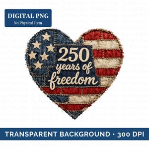 Corazón de patchwork falso con el 250 aniversario de EE. UU. en formato PNG, gráfico patriótico para sublimación (descarga digital).