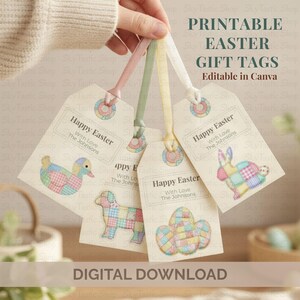 May include: Printable Easter gift tags with pastel ribbons. Each tag features a patchwork design of an Easter duck, bunny, lamb, and eggs. The tags read "Happy Easter" and are editable in Canva.