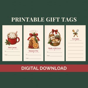 May include: Four rectangular printable gift tags on a dark green background with the text PRINTABLE GIFT TAGS and DIGITAL DOWNLOAD. Each tag features holiday illustrations: a red mug of cocoa, dried fruit, a basket of treats, and kitchen tools.