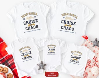 Personalized Family Christmas Cruise Shirts | Dear Santa Cruise Not Chaos | Matching Holiday Tees | Bella Canvas Baby to Adult