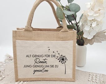 Retirement gift jute bag, Old enough for retirement, Farewell gift for colleague, Retirement dandelion