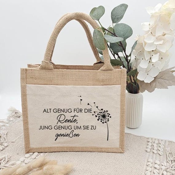 Geschenk Ruhestand Jutetasche, Alt genug für die Rente, Abschiedsgeschenk Kollegin, Rente Pusteblume