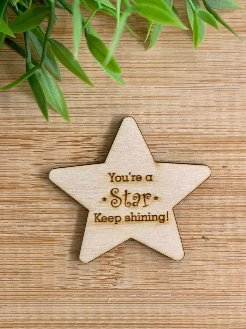 Teacher Pupil Gift Wooden - Class End of Term Favour, You're a Star ...