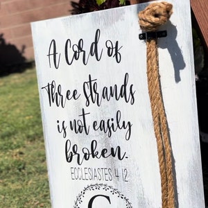 A Cord of Three Strands is Not Easily Broken- Wood Wedding Sign