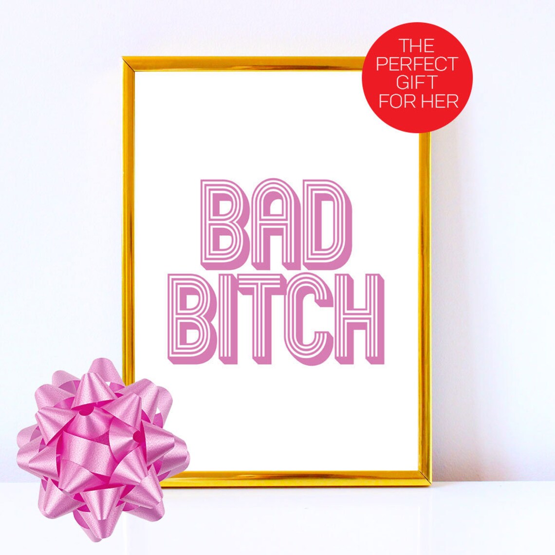 Bad Bitch Printable Printable Wall Art Motivation Female | Etsy