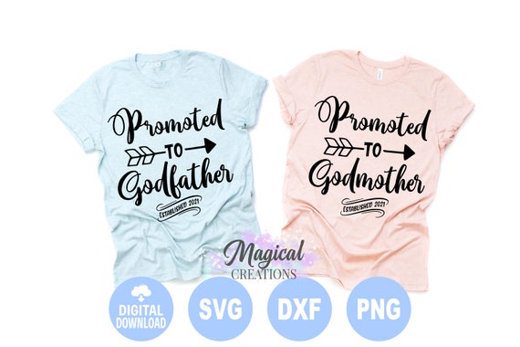 Free Free 208 Promoted To Godmother Svg SVG PNG EPS DXF File