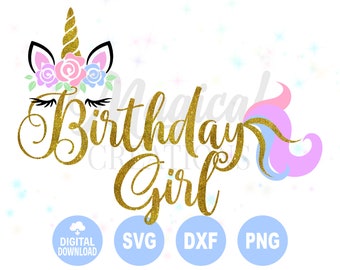 Birthday Unicorn Girl svg, Unicorn svg, Unicorn Birthday svg, Birthday Unicorn svg