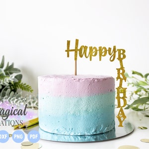 Alles Gute zum Geburtstag Kuchen Topper Svg, alles Gute zum Geburtstag Svg, Kuchen Topper Svg, Tasse Kuchen Toppers, Geburtstag Svg