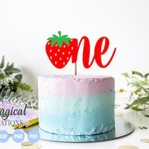 Strawberry One Cake Topper svg, Strawberry First Birthday svg, Strawberry One Birthday svg, Cake Topper svg,Cup Cake Toppers,First Birthday