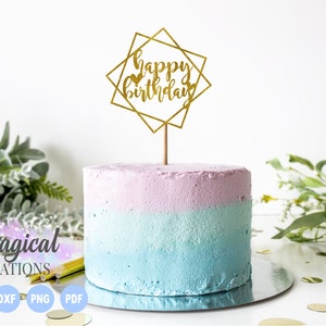Happy Birthday Cake Topper svg, Happy Birthday svg , Cake Topper svg, Cup Cake Toppers,  Birthday svg