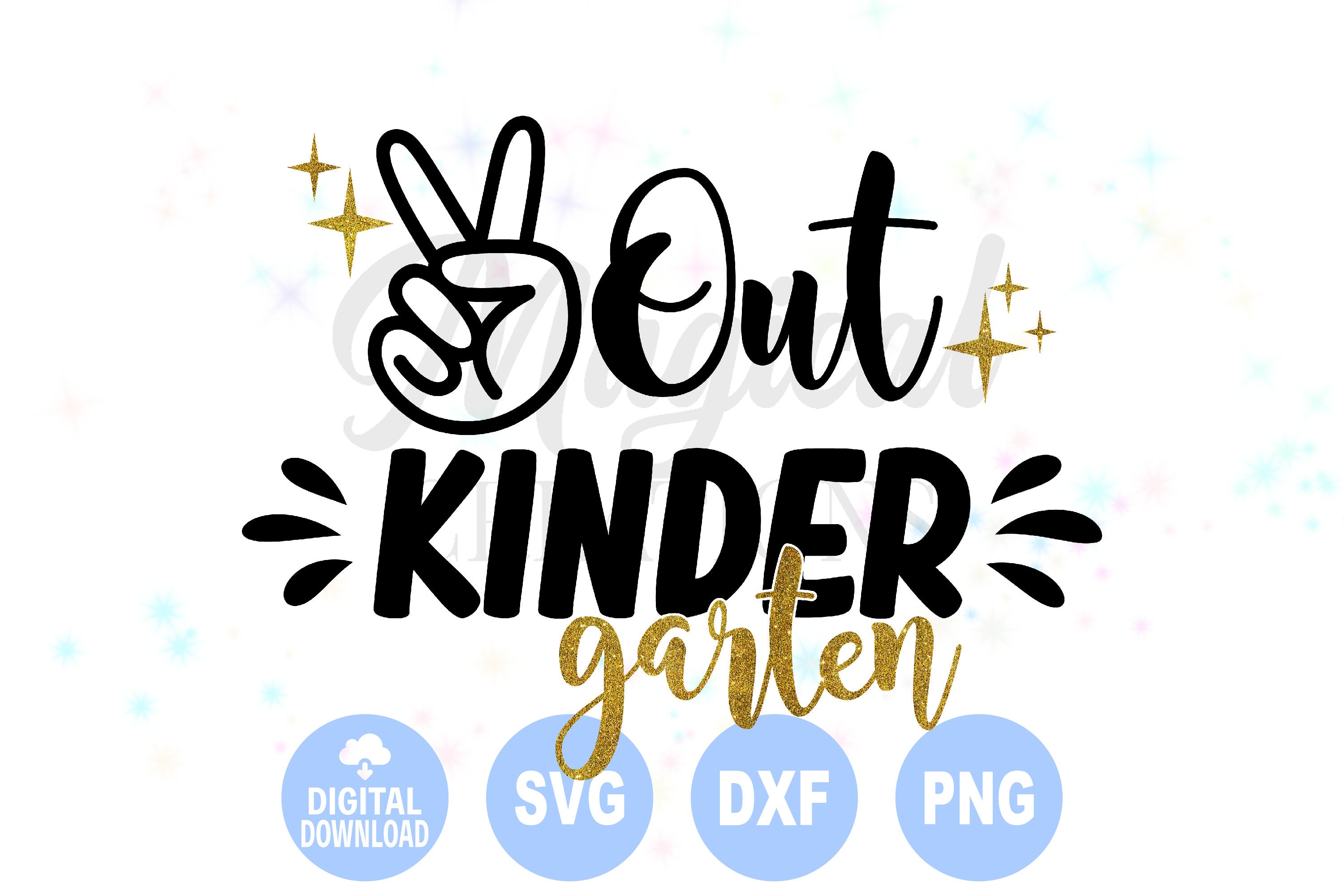 Free Free 229 Kindergarten Graduation Svg Peace Out Kindergarten SVG PNG EPS DXF File