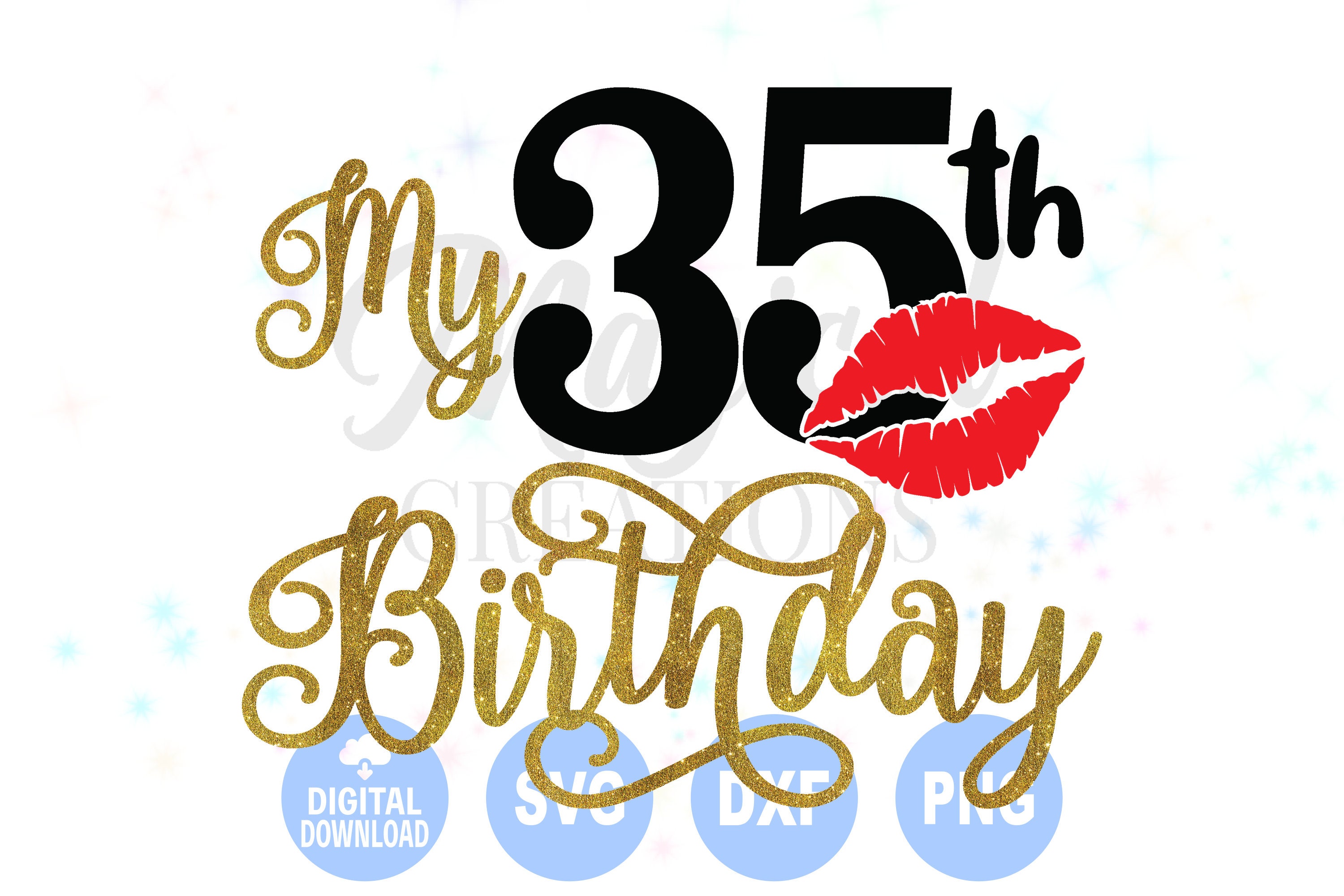 My 35th Birthday svg My 35th Birthday It's My Birthday - Etsy 日本