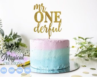 Mr. One-derful Cake Topper svg, Mr One derful svg, First Birthday svg, 1st Birthday svg, Cake Topper svg,Cup Cake Toppers, Baby Birthday