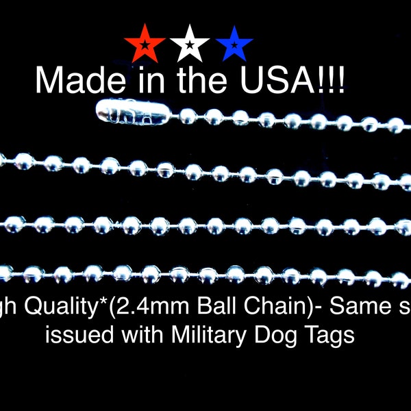 2.4mm Stainless Steel Ball Chain-Made in the USA- (QTY 1) 30 Inches in Length - High Quality- Same Size Issued with Military Dog Tags- Chain
