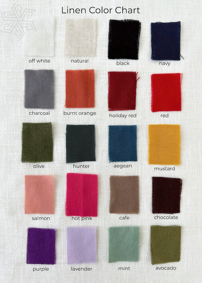 May include: Linen color chart with 16 fabric swatches in various colors, including off white, natural, black, navy, charcoal, burnt orange, holiday red, red, olive, hunter, aegean, mustard, salmon, hot pink, cafe, chocolate, purple, lavender, mint, and avocado.