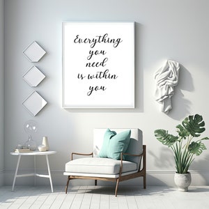 Inspiring Printable: 'Everything You Need Is Within You' - Motivational Quote Download