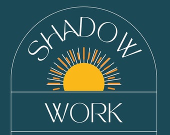 May include: A teal blue background with a white archway containing the text "SHADOW WORK" in white. Inside the archway is a yellow sun with orange rays. Below the archway is the text "WORK" in white. Below that is a white crescent moon, a white star, and another white crescent moon. The bottom of the archway contains the text "PROMPTS" in white.