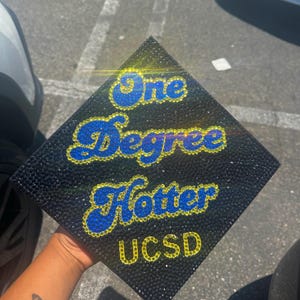 Bedazzled One Degree Hotter Grad Cap | Bling Grad Cap | UCSD Grad Cap | Grad Topper | Cap Topper