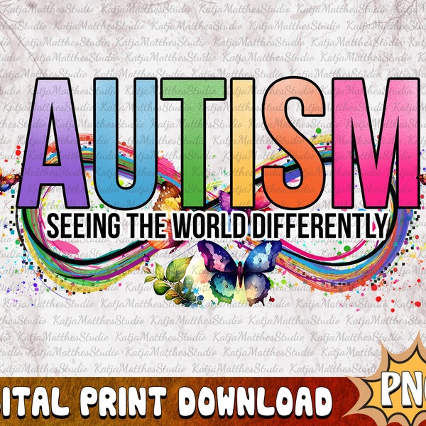 Autism Awareness Infinity Png, Autism Seeing the World Differently, Autism Butterflies Png, Autism Sublimation, Autism Digital Download