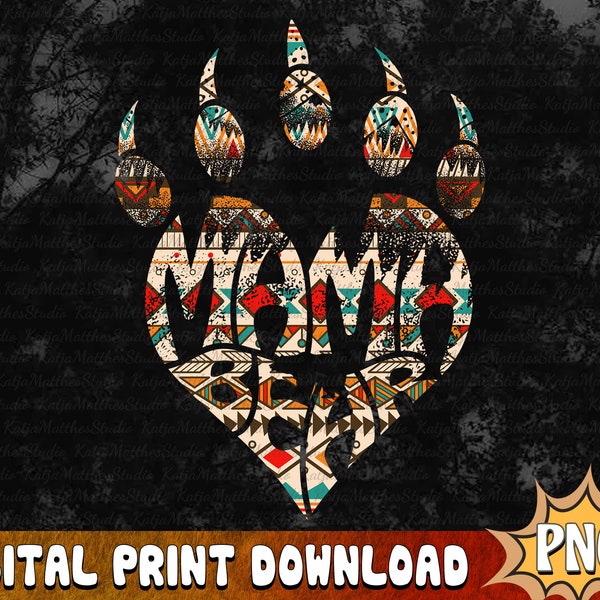 Native American Mama Bear Paw PNG, Native American Sublimation, Western Design, Native Bear Clipart, Digital Download, Gift for Native