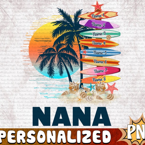 Personalized Grandma Surfboards Summer Vacation Png, Nana Surfboards Summer Vacation PNG, Custom Grandma with Grandkids Names Png, Beach Png