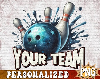 Personalized Bowling your team png, bowling design, bowling team png, bowling team name, bowling sublimation png, custom bowling design