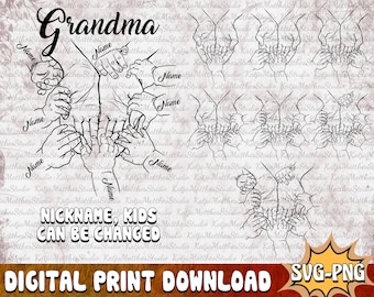 Personalized Grandma and Grandkids Holding Hand Svg Png, Family Baby Hands Png, Grandma Life Sublimation,Mother's Day Gift, Digital Download