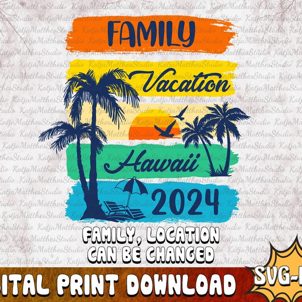 Family Vacation Hawaii 2024 PNG, Family Trip Sublimation, Beach Vibes PNG, Summer Digital Download, Family Matching Shirt Png