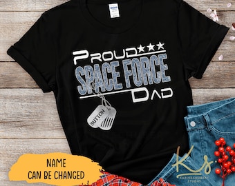 Proud US Space Force Dad Shirt, Space Force Family Shirts, US Space Force Shirts, Gift For Space Force Dad, Military Family Matching Shirts
