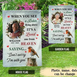 Memorial Garden Flag, In Loving Memory Of, Sympathy Gift For Lost Parent, Custom Photo Garden Flag, Robin Memorial Flag, Funeral Gift Ideas