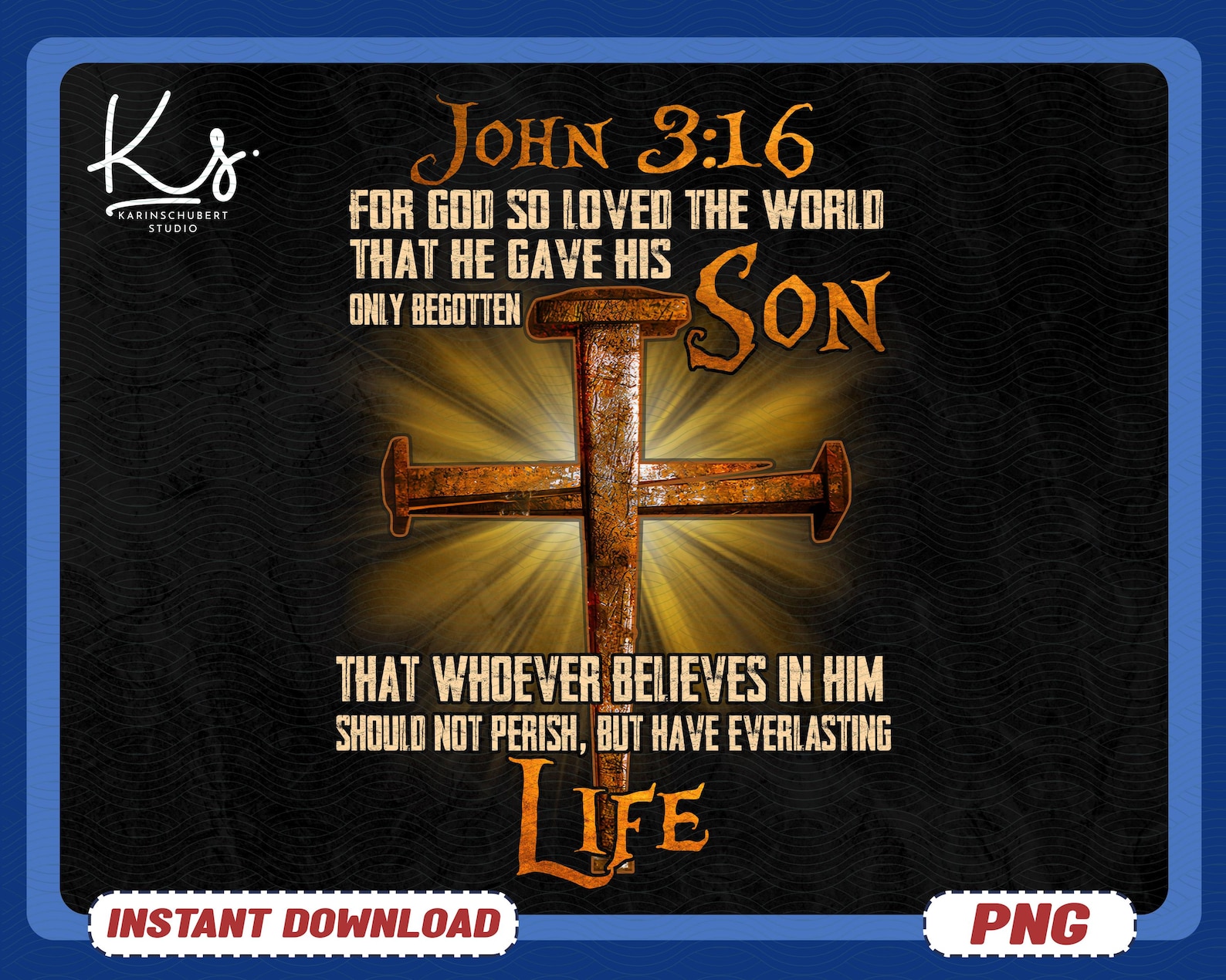 John 3:16 for God so Loved the World That He Gave His Only Begotten Son ...