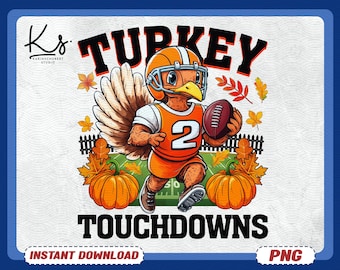 Turkey And Touchdowns Png, Football Season Png, Football Mama, Football Mom Png, Touchdown Season Shirt Png, Game Day Png, Fall Autumn Png