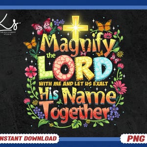 Magnified Png, Vacation Bible School Png, Magnify The Lord With Me, And Let Us Exalt His Name Together, Vbs 2025, Psalm 34:3, Bible Camp Png