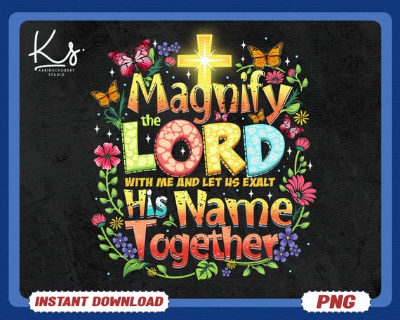 Magnified Png, Vacation Bible School Png, Magnify The Lord With Me, And Let Us Exalt His Name Together, Vbs 2025, Psalm 34:3, Bible Camp Png