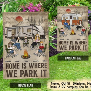 Home Is Where We Park It - Family Gifts For Couples, Husband, Wife, Camping Lover - Personalized Flag - Vacation, Anniversary, Birthday Gift