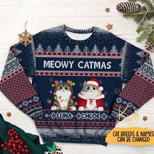 Meowy Catmas Sweatshirt, Ugly Cat Sweatshirt, Custom Catmas Christmas Sweatshirt, Funny Cat Lovers Gifts, Cute Meowy Christmas Sweatshirts