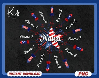 Personalized Nana With Kids Names Png, 4th Of July Mom Png, Stars And Stripes, Fourth Of July Grandma, Independence Day,American Freedom Png