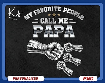 My Favorite People Call Me Papa Png, Father's Day Fist Bump Set Png, Dad Fist Bump Png, Father's Day Design, Baby Toddler Kid Dad Fist Bump