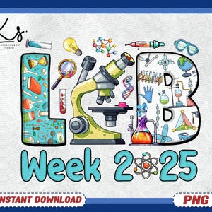 May include: A colorful digital design featuring the letters "LB" with a microscope, test tubes, and other science-themed illustrations. The text "Week 2 25" is below the letters.