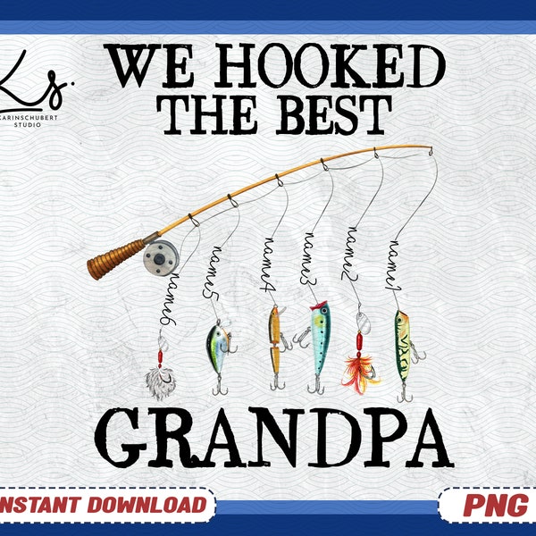 We Are Hooked On Grandpa Png, Fishing Dad Png, Reel Rod With Kids Names Png, Custom Fishing Daddy Png, Hook Dad Png, Daddy Fishing Png