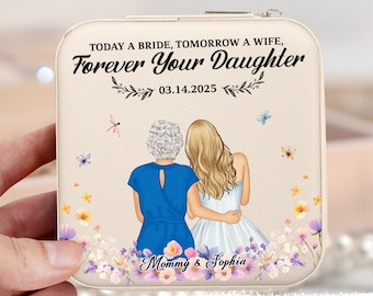 Gift For Mom On Wedding Day From Daughter, Today A Bride Tomorrow A Wife Wedding Gift, Jewelry Box, Mother Of The Bride Gift From Daughter