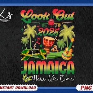 Jamaica Vacation 2025, Here We Come Jamaica 2025 Png, Girls Trip 2025 Png, Jamaica Girls Trip Png, Family Trip Png, Jamaica Family Vacation